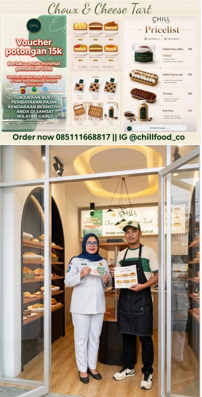 
					Apresiasi Wajib Pajak Taat, PJ Samsat Garut Hadirkan Program Promo Bersama Merchant CHILL-Choux & Cheese Tart